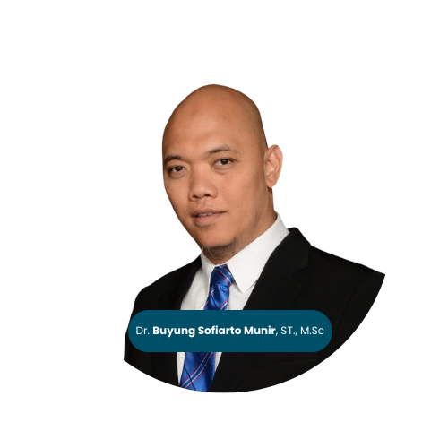 Dr. Buyung Sofiarto Munir, ST., M.Sc